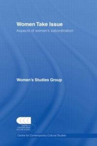 Book Cover for Women Take Issue by University of Birmingham