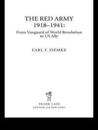 Book Cover for The Red Army, 1918-1941 by Earl F Ziemke
