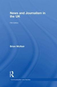 Book Cover for News and Journalism in the UK by Brian McNair