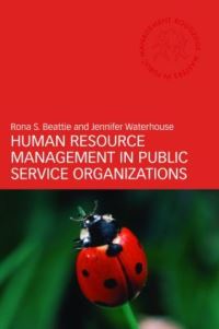 Book Cover for Human Resource Management in Public Service Organizations by Rona S Beattie, Jennifer Waterhouse