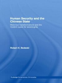 Book Cover for Human Security and the Chinese State by Robert E Bedeski