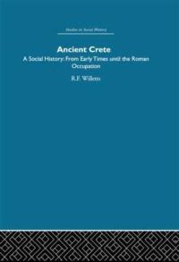 Book Cover for Ancient Crete by R F Willetts