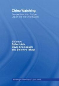 Book Cover for China Watching by Robert F Ash, David L Shambaugh, Seiichiro Takagi