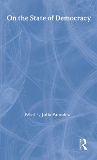 Book Cover for On the State of Democracy by Julio Faúndez