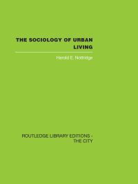 Book Cover for The Sociology of Urban Living by Harold Nottridge