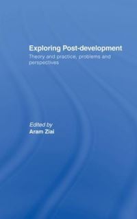 Book Cover for Exploring Post-Development by Aram Ziai