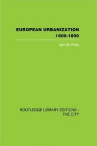 Book Cover for European Urbanisation, 1500-1800 by Jan De Vries