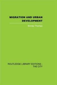 Book Cover for Migration and Urban Development by Brinley Thomas