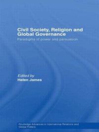 Book Cover for Civil Society, Religion and Global Governance by Helen James