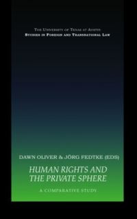 Book Cover for Human Rights and the Private Sphere by Jörg Fedtke, Dawn Oliver