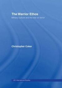 Book Cover for The Warrior Ethos by Christopher Coker