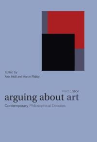Book Cover for Arguing About Art by Alex Neill, Aaron Ridley