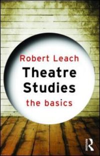 Book Cover for Theatre Studies by Robert Leach