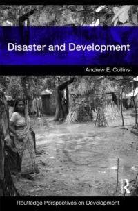 Book Cover for Disaster and Development by Andrew Collins