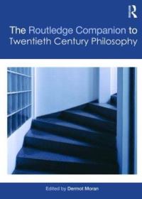 Book Cover for The Routledge Companion to Twentieth-Century Philosophy by Dermot Moran