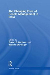 Book Cover for The Changing Face of People Management in India by Pawan S Budhwar, Jyotsna Bhatnagar