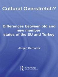Book Cover for Cultural Overstretch by Jürgen Gerhards