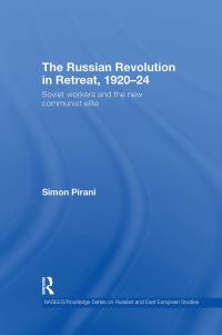 Book Cover for The Russian Revolution in Retreat, 1920-24 by Simon Pirani