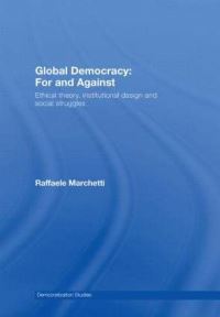 Book Cover for Global Democracy by Raffaele Marchetti