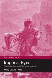 Book Cover for Imperial Eyes by Mary Louise Pratt