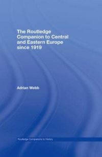 Book Cover for Routledge Companion to Central and Eastern Europe Since 1919 by Adrian Webb