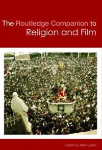 Book Cover for The Routledge Companion to Religion and Film by John Lyden