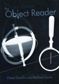 Book Cover for The Object Reader by Fiona Candlin, Raiford Guins