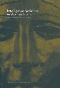 Book Cover for Intelligence Activities in Ancient Rome by Rose Mary Sheldon