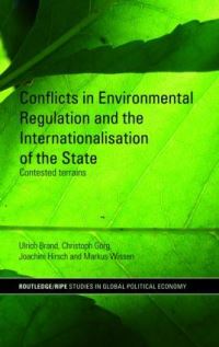 Book Cover for Conflicts in Environmental Regulation and the Internationalisation of the State by Ulrich Brand