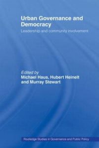 Book Cover for Urban Governance and Democracy by Michael Haus, Hubert Heinelt, Murray Stewart