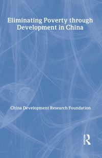 Book Cover for Eliminating Poverty Through Development in China by Zhongguo fa zhan yan jiu ji jin hui
