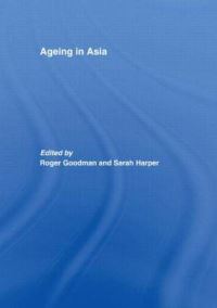 Book Cover for Ageing in Asia by Roger Goodman