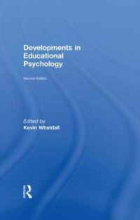 Book Cover for Developments in Educational Psychology by Kevin Wheldall