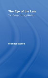 Book Cover for The Eye of the Law by Michael Stolleis