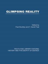 Book Cover for Glimpsing Reality by Paul Buckley, F David Peat