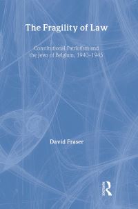 Book Cover for The Fragility of Law by David Fraser