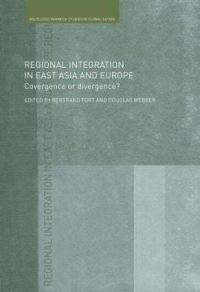 Book Cover for Regional Integration in East Asia and Europe by Bertrand Fort