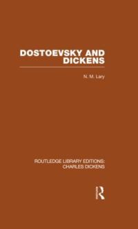 Book Cover for Dostoevsky and Dickens by N M Lary