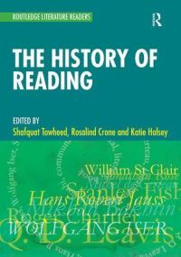 Book Cover for The History of Reading by Shafquat Towheed, Rosalind Crone, Katherine Halsey