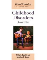 Book Cover for Childhood Disorders by Philip C Kendall, Jonathan S Comer