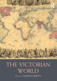 Book Cover for The Victorian World by Martin Hewitt
