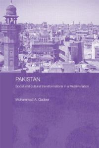 Book Cover for Pakistan - Social and Cultural Transformations in a Muslim Nation by Mohammad Queens University, Ontario, Canada Qadeer