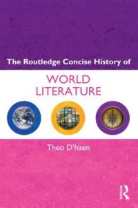 Book Cover for The Routledge Concise History of World Literature by Theo d Haen