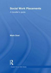 Book Cover for Social Work Placements by Mark Doel