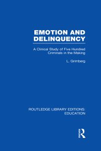 Book Cover for Emotion and Delinquency by L Grimberg