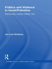 Book Cover for Politics and Violence in Israel/Palestine by Lev Luis Grinberg