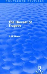 Book Cover for The Harvest of Tragedy by T R Henn