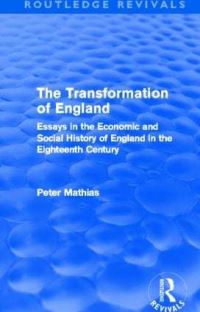 Book Cover for The Transformation of England by Peter Mathias