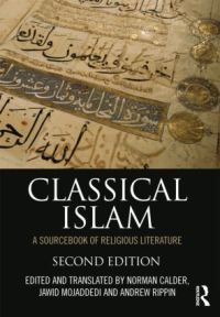 Book Cover for Classical Islam by Norman Calder, J A Mojaddedi, Andrew Rippin
