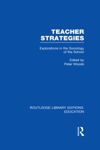 Book Cover for Teacher Strategies by Peter Woods